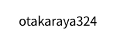 otakaraya324