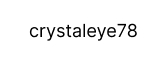 crystaleye78